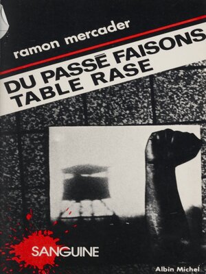 cover image of Du passé faisons table rase